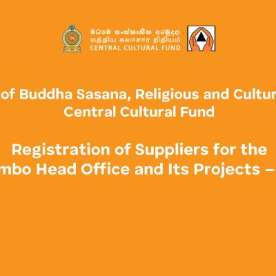Registration of Suppliers for the CCF Colombo Head Office and Its Projects – 2026